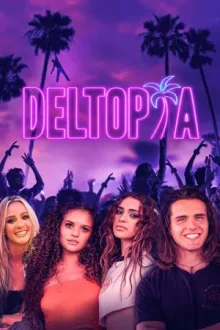 Deltopia — постер