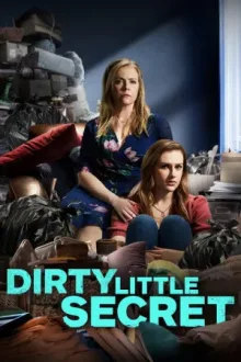 Dirty Little Secret — постер