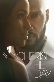 Cherish the Day — постер