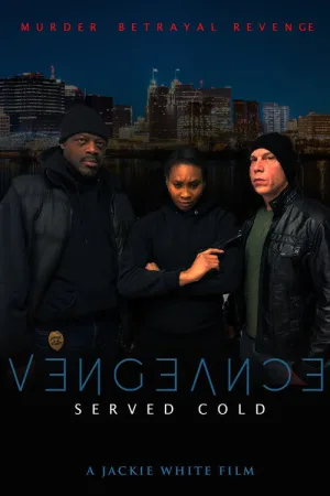 Vengeance Served Cold — постер