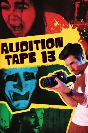 Audition Tape 13 — постер