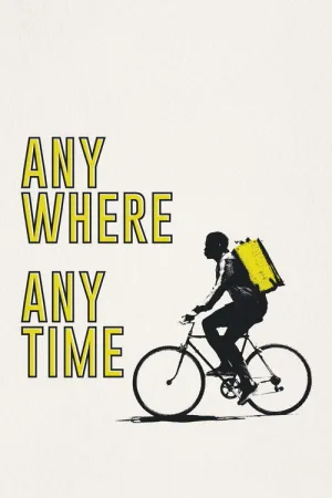 Anywhere Anytime — постер