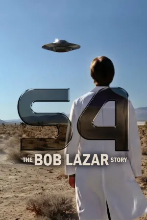 S4: Невероятная правдивая история Боба Лазара — постер