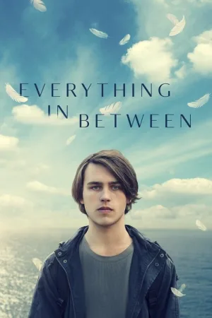 Everything in Between — постер