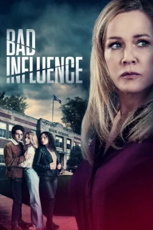 Bad Influence — постер