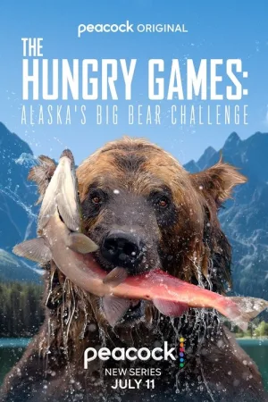 The Hungry Games: Alaska's Big Bear Challenge — постер