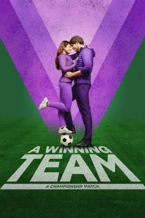 A Winning Team — постер