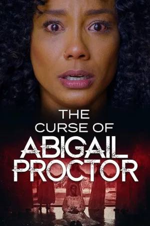 The Curse of Abigail Proctor — постер