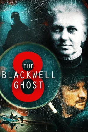 The Blackwell Ghost 8 — постер