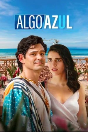 Algo Azul — постер