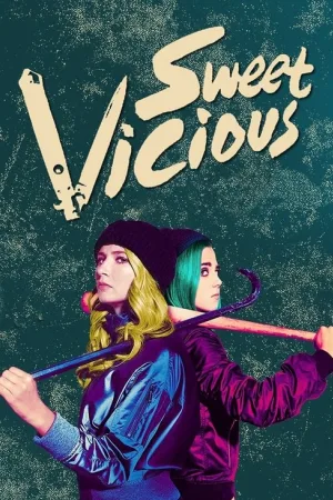 Sweet/Vicious — постер