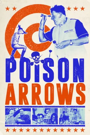Poison Arrows — постер