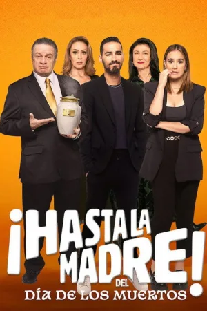 ¡Hasta la madre! del Día de los muertos — постер