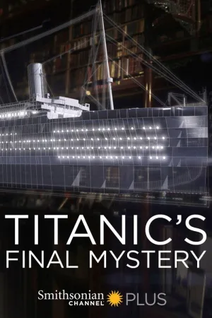 Titanic's Final Mystery — постер