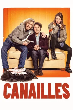 Canailles — постер
