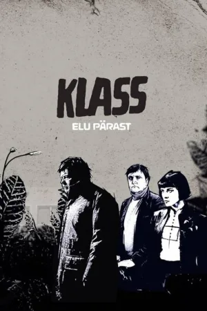 Klass - Elu pärast — постер