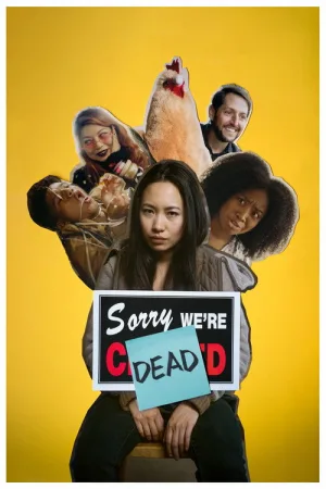 Sorry, We're Dead — постер