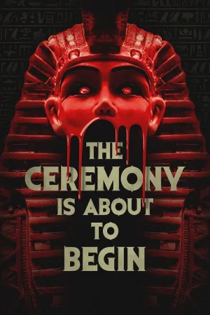 The Ceremony Is About to Begin — постер