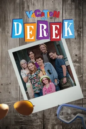 Vacation with Derek — постер