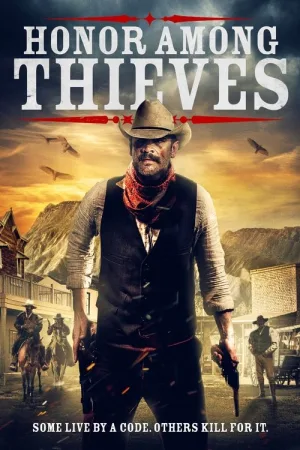 Honor Among Thieves — постер
