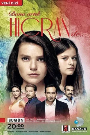 Bana Artık Hicran De — постер