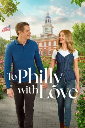 To Philly with Love — постер