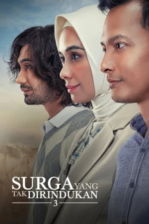 Surga yang Tak Dirindukan 3 — постер