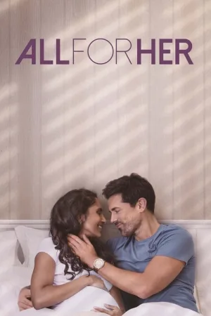 All for Her — постер