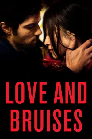 Love and Bruises — постер