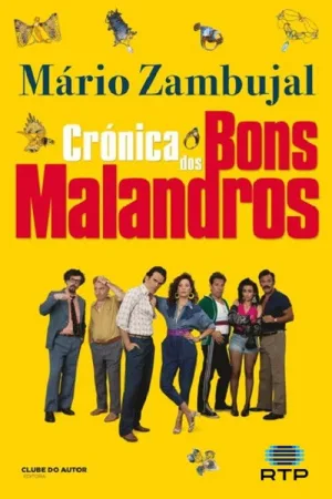Crónica dos Bons Malandros — постер