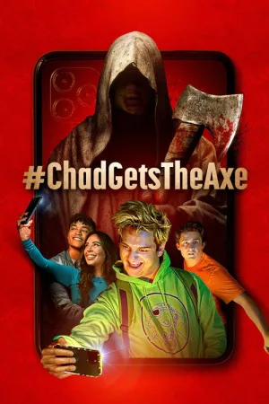 #ChadGetsTheAxe — постер