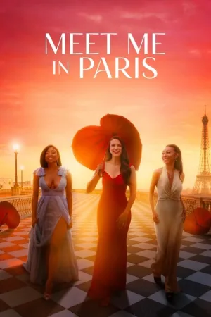 Meet Me in Paris — постер