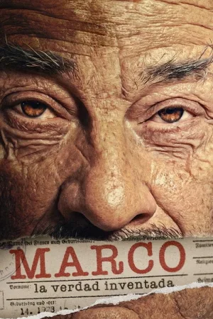 Marco: la verdad inventada — постер