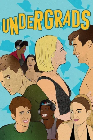 Undergrads — постер