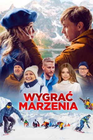 Wygrać marzenia — постер