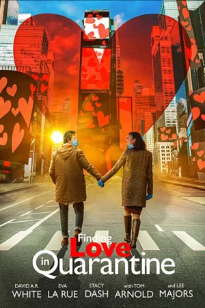Finding Love in Quarantine — постер