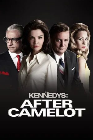 The Kennedys: After Camelot — постер