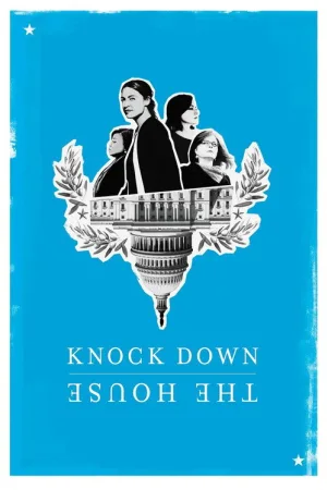 Knock Down the House — постер
