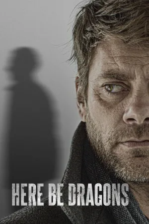 Here Be Dragons — постер