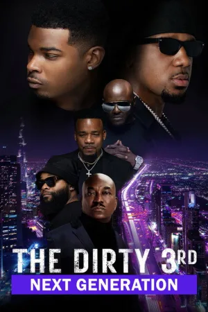The Dirty 3rd: Next Generation — постер