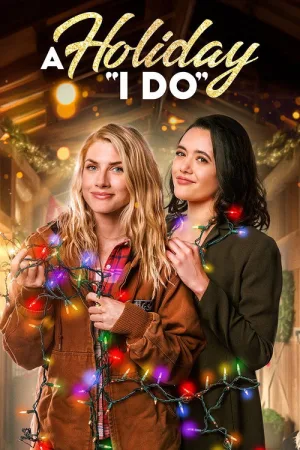 A Holiday I Do — постер