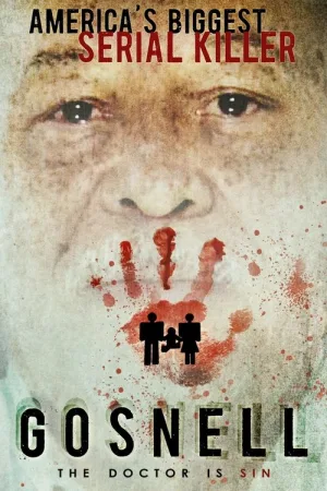 Gosnell: The Trial of America's Biggest Serial Killer — постер
