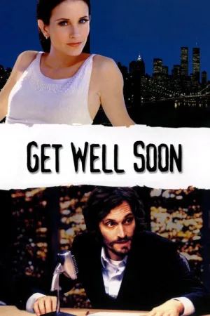 Get Well Soon — постер