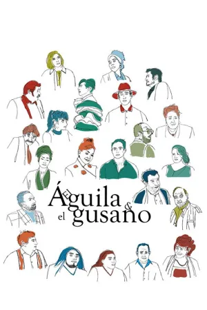 El Águila y el Gusano — постер