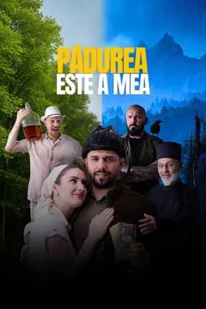 Pădurea este a mea — постер