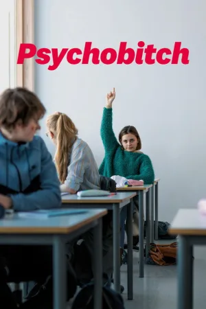 Psychobitch — постер