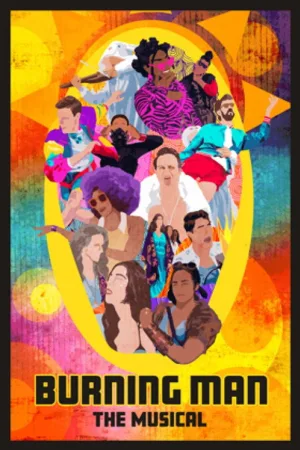 Burning Man: The Musical — постер