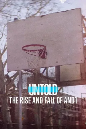 Untold: The Rise and Fall of AND1 — постер