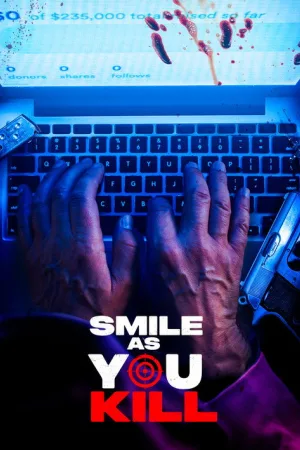 Smile as You Kill — постер
