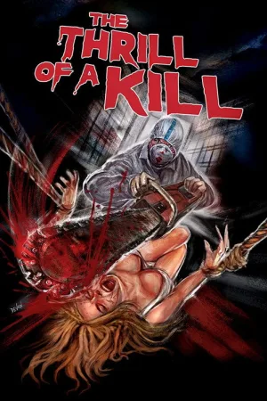 The Thrill of a Kill — постер